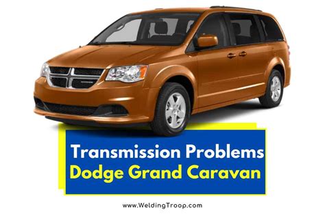 Top Solutions for Common 2014 Dodge Caravan Transmission Problems